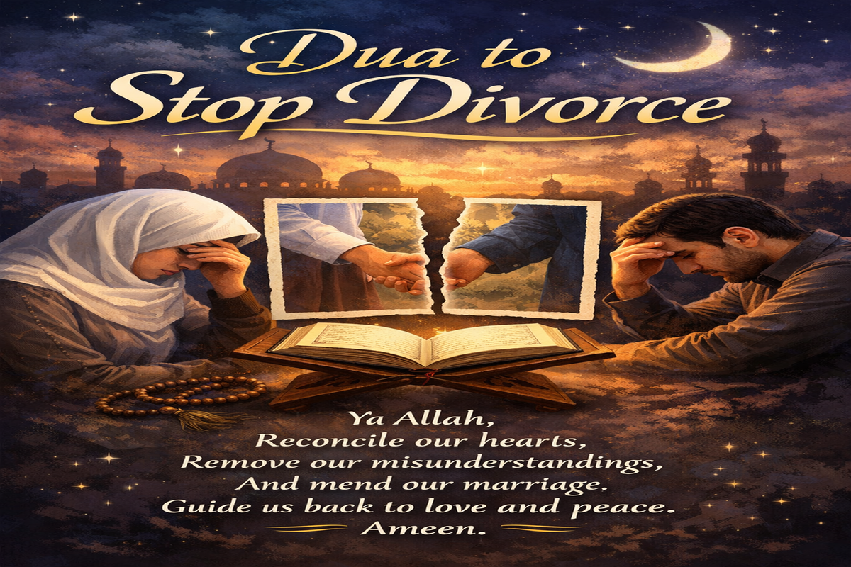 Dua to Stop Divorce